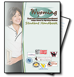 Wyoming dual highschool enrollment handbook